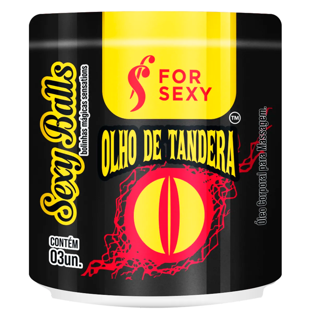SEXY BALLS OLHO DE TANDERA FOR SEXY